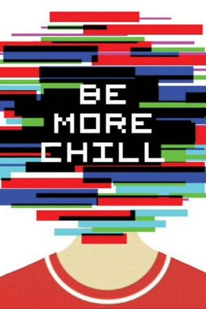 Be More Chill Two Rivers Theatre