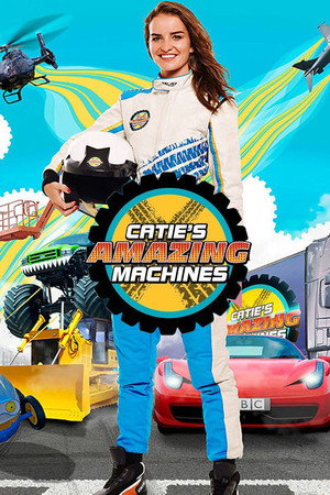 Catie's Amazing Machines