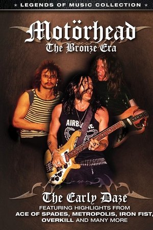 Motörhead: The Bronze Era - The Early Daze