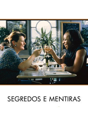 Poster do filme Segredos e Mentiras