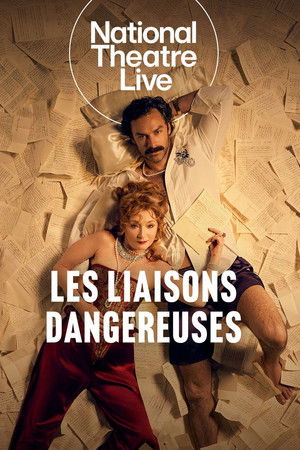 National Theatre Live: Les Liaisons Dangereuses