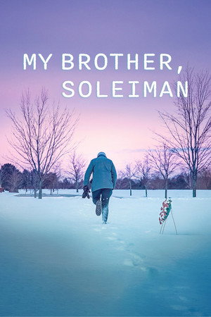 My Brother, Soleiman poster