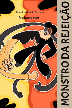 Monstro da Rejeição poster