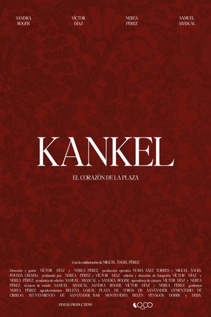 Kankel, el corazón de la plaza poster