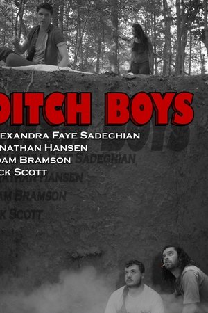 Ditch Boys