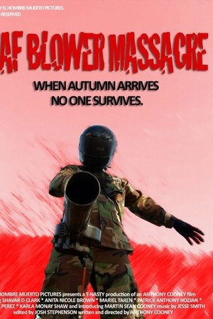 The Leaf Blower Massacre