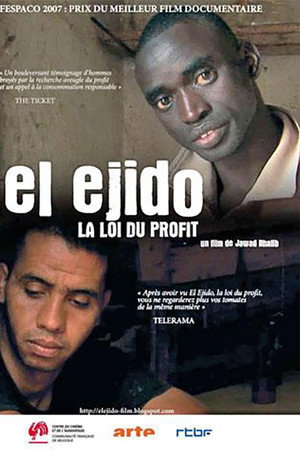 El Ejido, the Law of Profit poster