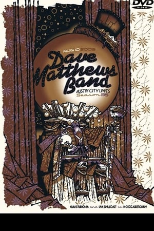 Dave Matthews Band - Austin City Limits