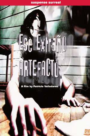 Ese Extraño Artefacto Ese Extraño Artefacto