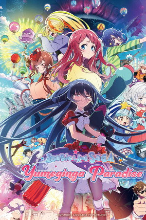 Zombie Land Saga: Yumeginga Paradise