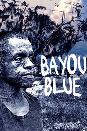 Bayou Blue poster