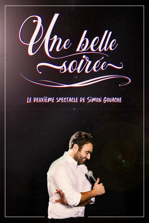 Simon Gouache - Une belle soirée Simon Gouache - Une belle soirée