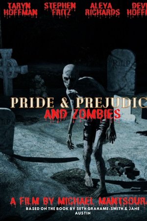 Pride & Prejudice & Zombies