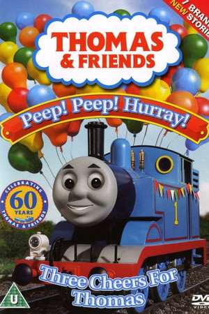 Thomas & Friends: Peep! Peep! Hurray! Three Cheers for Thomas