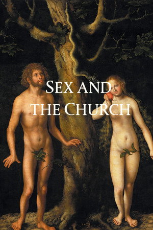 Sex and the Church