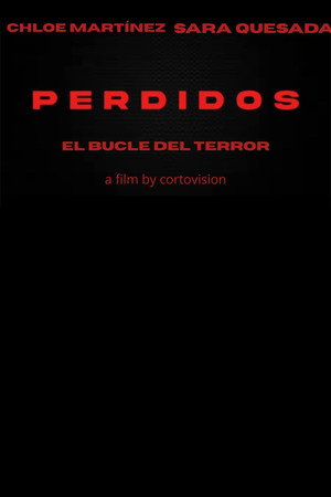 PERDIDIOS EL BUCLE DEL TERROR