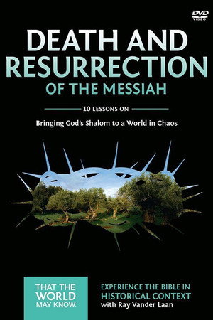 Volume 4: Death and Resurrection of the Messiah