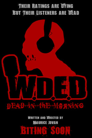 W.D.E.D. - Dead in the Making