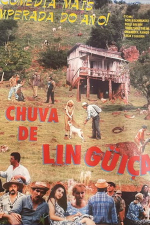 Chuva de Linguiça Chuva de Linguiça