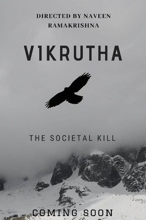 Poster of VIKRUTHA - THE SOCIETAL KILL