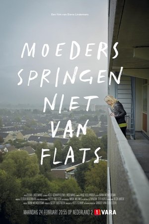 Moeders springen niet van Flats
