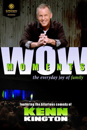 Kenn Kington: Wow Moments poster
