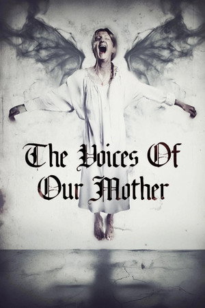 The Voices of Our Mother