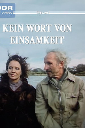 Kein Wort von Einsamkeit Kein Wort von Einsamkeit