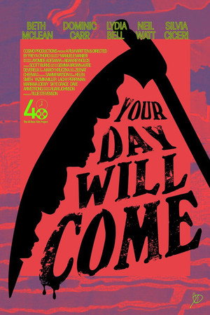 Your Day Will Come Your Day Will Come