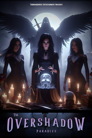 The Overshadow Parables