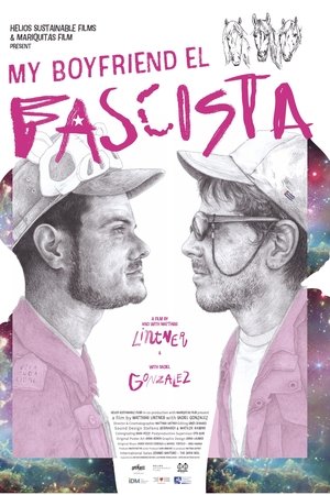 My Boyfriend the Fascist