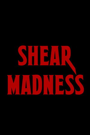 Shear Madness poster