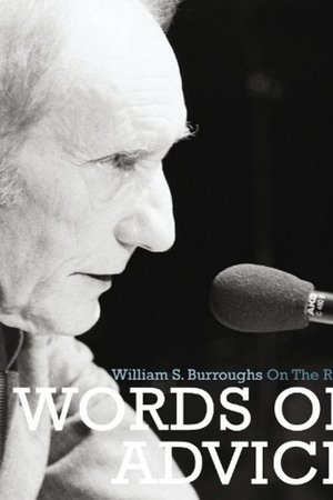 Words of Advice: William S. Burroughs On the Road