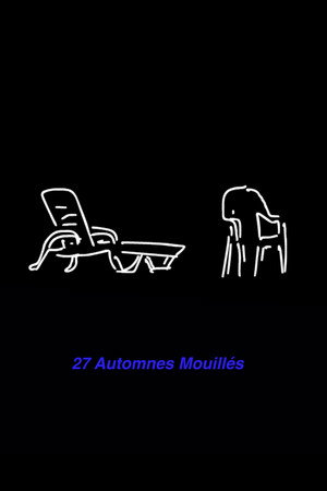 27 AUTOMNES MOUILLÉS poster