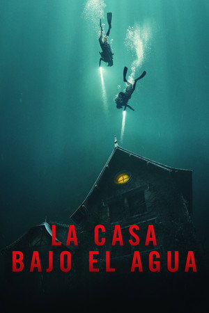 La casa bajo el agua
