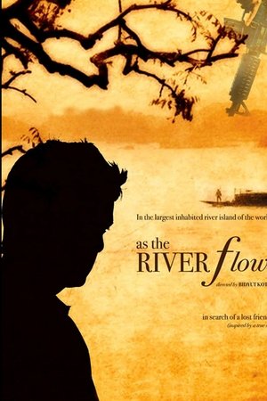 As the River Flows
