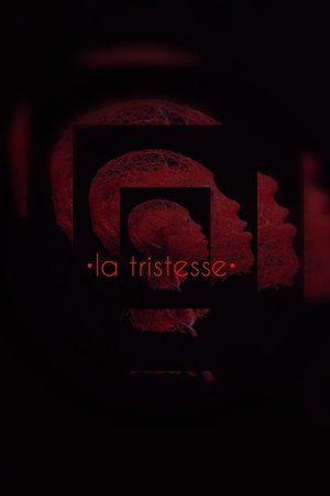 La Tristesse