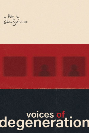 Voices of Degeneration poster