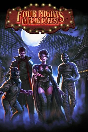Four Nights in Fear Forest