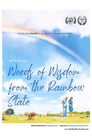 Words of Wisdom from the Rainbow State poster