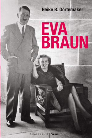 Eva Braun : Révélations sur la femme du Führer