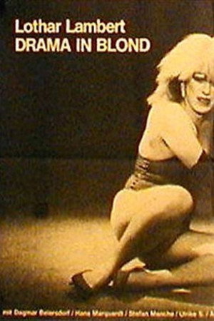 Drama in Blond poster