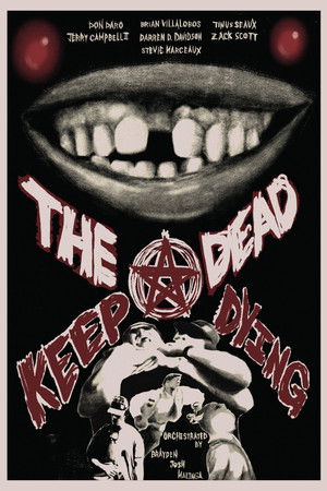 The Dead Keep Dying