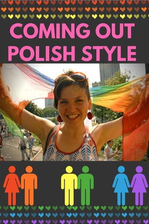 Coming Out Polish Style poster