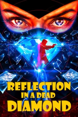 Poster of Reflection in a Dead Diamond