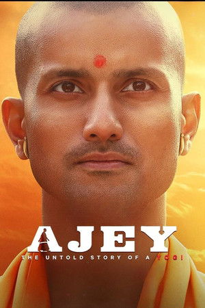 Ajey: The Untold Story of a Yogi