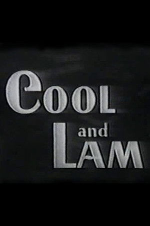 Cool and Lam