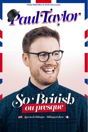 Paul Taylor : So British Ou Presque