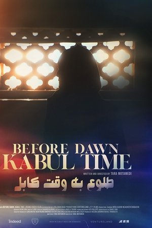 Before Dawn, Kabul Time