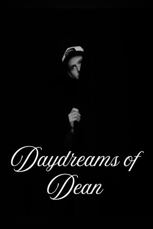 Daydreams of Dean